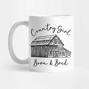 Country Girl Born & Bred Mug